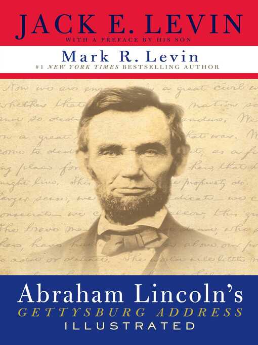 Title details for Abraham Lincoln's Gettysburg Address Illustrated by Jack E. Levin - Wait list